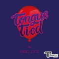  Ÿ̵ - Tongue Tied