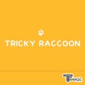 Ʈ��Ű ���� - Tricky Raccoon